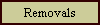 Removals